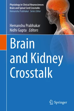 Abbildung von Prabhakar / Gupta | Brain and Kidney Crosstalk | 1. Auflage | 2020 | beck-shop.de