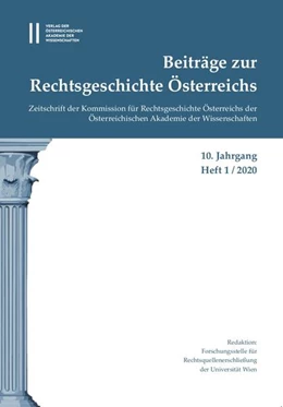 Abbildung von Olechowksi | Beiträge zur Rechtsgeschichte Österreichs. 10. Jahrgang, Heft 1/2020 | 1. Auflage | 2020 | 10 | beck-shop.de