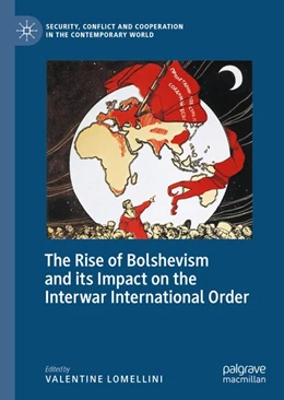 Abbildung von Lomellini | The Rise of Bolshevism and its Impact on the Interwar International Order | 1. Auflage | 2020 | beck-shop.de