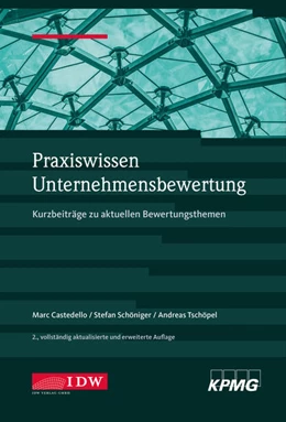 Abbildung von Castedello / Schöninger | Praxiswissen Unternehmensbewertung, 2. Aufl. | 2. Auflage | 2020 | beck-shop.de