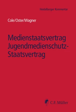Abbildung von Cole / Oster | Medienstaatsvertrag, Jugendmedienschutz-Staatsvertrag (HK-MStV) | 102. Auflage | 2025 | beck-shop.de