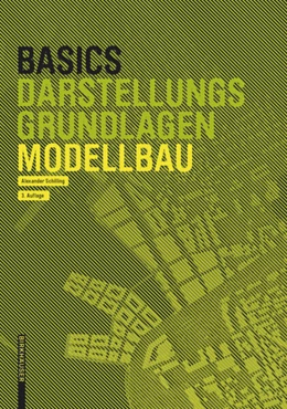Abbildung von Schilling | Basics Modellbau | 3. Auflage | 2020 | beck-shop.de
