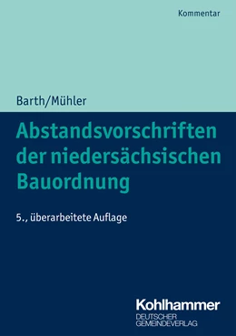Abbildung von Abstandsvorschriften der niedersächsischen Bauordnung | 5. Auflage | 2021 | beck-shop.de