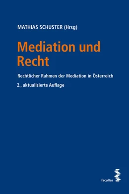 Abbildung von Schuster | Mediation und Recht | 2. Auflage | 2025 | beck-shop.de