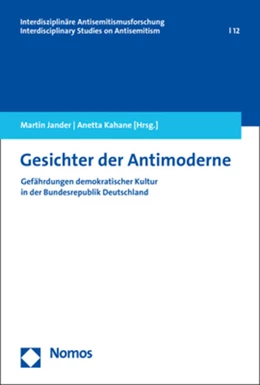 Abbildung von Jander / Kahane | Gesichter der Antimoderne | 1. Auflage | 2020 | 12 | beck-shop.de
