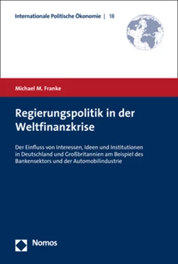 Abbildung von Franke | Regierungspolitik in der Weltfinanzkrise | 1. Auflage | 2020 | 18 | beck-shop.de