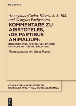 Abbildung von Pachymeres / Pappa | Kommentare zu Aristoteles, ¿>De partibus animalium< | 1. Auflage | 2022 | beck-shop.de
