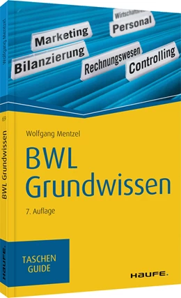 Abbildung von Mentzel | BWL Grundwissen | 7. Auflage | 2020 | beck-shop.de