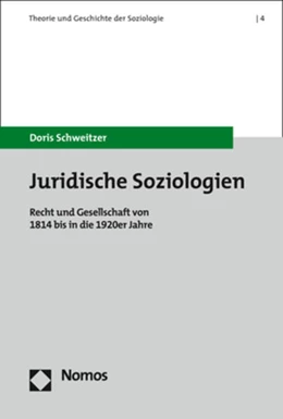 Abbildung von Schweitzer | Juridische Soziologien | 1. Auflage | 2021 | 4 | beck-shop.de