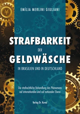 Abbildung von Merlini Giuliani | Strafbarkeit der Geldwäsche in Brasilien und in Deutschland | 1. Auflage | 2020 | 450 | beck-shop.de