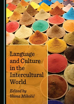 Abbildung von Mikolic | Language and Culture in the Intercultural World | 1. Auflage | 2020 | beck-shop.de