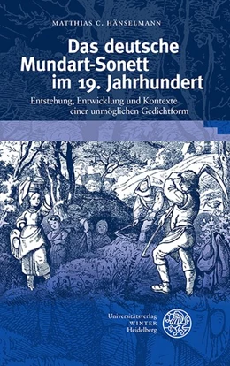 Abbildung von Hänselmann | Das deutsche Mundart-Sonett im 19. Jahrhundert | 1. Auflage | 2020 | 410 | beck-shop.de