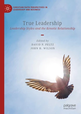 Abbildung von Peltz / Wilson | True Leadership | 1. Auflage | 2020 | beck-shop.de
