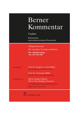 Abbildung von Aebi-Müller / Müller | Berner Kommentar. Kommentar zum schweizerischen Privatrecht / Arbeitsrecht, Art. 319-362 OR, 11. Ergänzungslieferung | 1. Auflage | 2020 | beck-shop.de