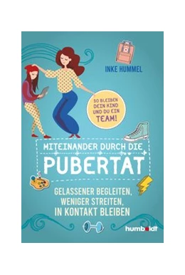 Abbildung von Hummel | Miteinander durch die Pubertät | 1. Auflage | 2020 | beck-shop.de