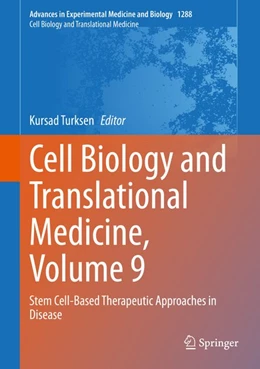 Abbildung von Turksen | Cell Biology and Translational Medicine, Volume 9 | 1. Auflage | 2020 | beck-shop.de