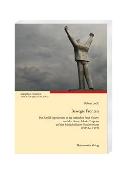 Abbildung von Lucic | Bewegte Fronten | 1. Auflage | 2020 | beck-shop.de