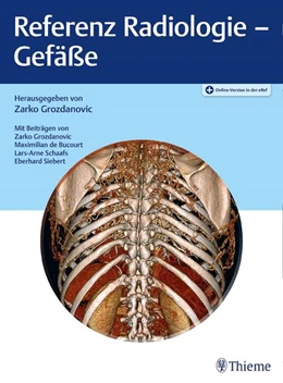 Abbildung von Grozdanovic | Referenz Radiologie - Gefäße | 1. Auflage | 2020 | beck-shop.de