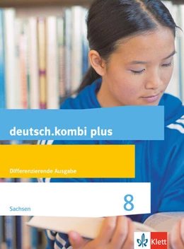 Abbildung von deutsch.kombi plus 8. Schülerbuch Klasse 8. Differenzierende Ausgabe Sachsen | 1. Auflage | 2021 | beck-shop.de