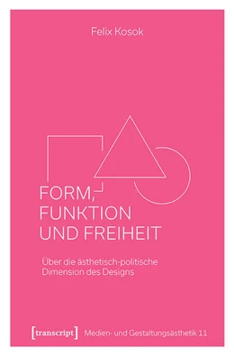Abbildung von Kosok | Form, Funktion und Freiheit | 1. Auflage | 2021 | beck-shop.de