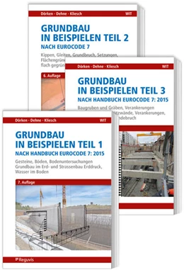 Abbildung von Dörken / Dehne | Grundbau in Beispielen nach Eurocode 7 - Teile 1 bis 3 | 7. Auflage | 2020 | beck-shop.de