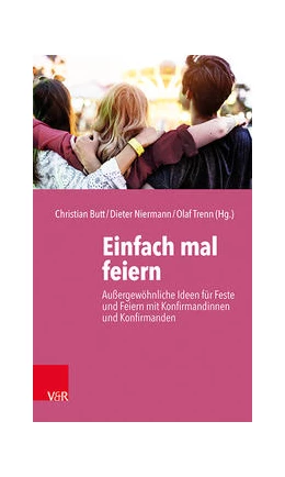 Abbildung von Butt / Niermann | Einfach mal feiern | 1. Auflage | 2021 | beck-shop.de