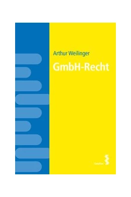 Abbildung von Weilinger | GmbH-Recht | 1. Auflage | 2023 | beck-shop.de
