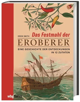 Abbildung von Smith | Das Festmahl der Eroberer | 1. Auflage | 2021 | beck-shop.de