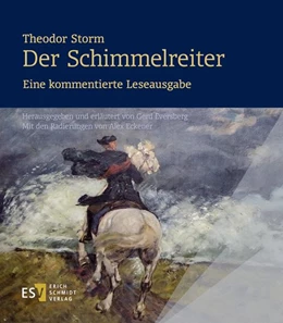 Abbildung von Eversberg | Theodor Storm: Der Schimmelreiter. - - Eine kommentierte Leseausgabe | 2. Auflage | 2020 | beck-shop.de