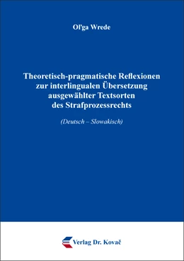 Abbildung von Wrede | Theoretisch-pragmatische Reflexionen zur interlingualen Übersetzung ausgewählter Textsorten des Strafprozessrechts | 1. Auflage | 2020 | 27 | beck-shop.de