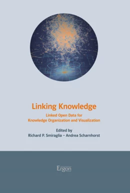 Abbildung von Smiraglia / Scharnhorst | Linking Knowledge | 1. Auflage | 2021 | beck-shop.de
