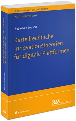 Abbildung von Louven | Kartellrechtliche Innovationstheorie für digitale Plattformen | 1. Auflage | 2020 | beck-shop.de