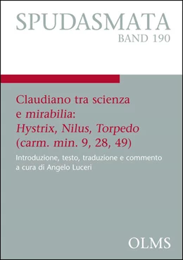 Abbildung von Luceri | Claudiano tra scienza e mirabilia: Hystrix, Nilus, Torpedo (carm. min. 9, 28, 49) | 1. Auflage | 2020 | 190 | beck-shop.de