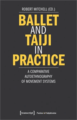 Abbildung von Mitchell | Ballet and Taiji in Practice | 1. Auflage | 2027 | 22 | beck-shop.de