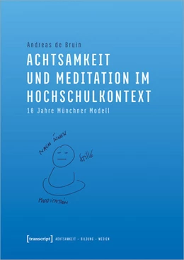 Abbildung von de Bruin | Achtsamkeit und Meditation im Hochschulkontext | 1. Auflage | 2021 | 4 | beck-shop.de
