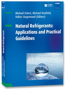 Abbildung von Eckert / Kauffeld | Natural Refrigerants: Applications and Practical Guidelines | 1. Auflage | 2022 | beck-shop.de