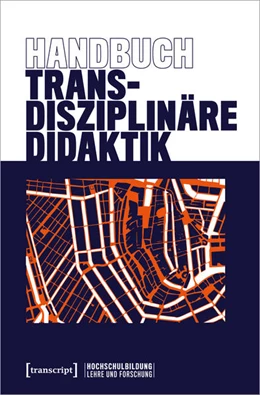 Abbildung von Schmohl / Philipp | Handbuch Transdisziplinäre Didaktik | 1. Auflage | 2021 | beck-shop.de