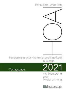 Abbildung von Eich / Rainer Eich | HOAI 2021 – Textausgabe Honorarordnung für Architekten und Ingenieure | 1. Auflage | 2021 | beck-shop.de