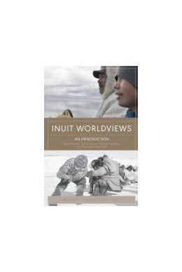 Abbildung von Inuit Worldviews | 1. Auflage | 2019 | beck-shop.de