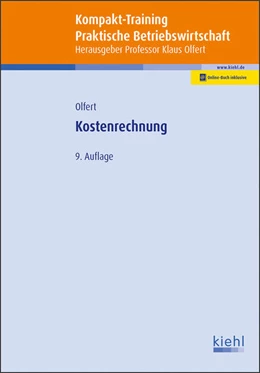 Abbildung von Olfert | Kompakt-Training Kostenrechnung | 9. Auflage | 2021 | beck-shop.de