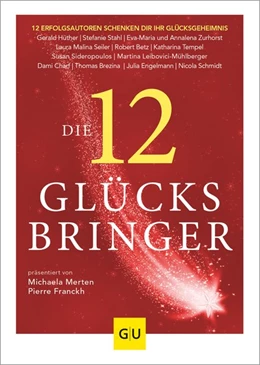 Abbildung von Franckh / Merten | Die 12 Glücksbringer | 1. Auflage | 2021 | beck-shop.de