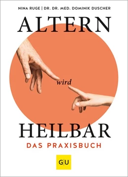 Abbildung von Duscher / Ruge | Verjüngung ist möglich | 1. Auflage | 2021 | beck-shop.de