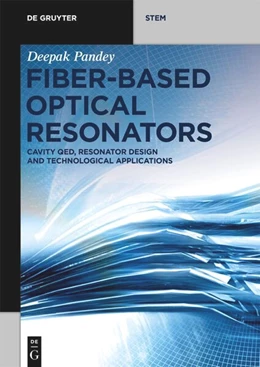 Abbildung von Pandey | Fiber-Based Optical Resonators | 1. Auflage | 2024 | beck-shop.de