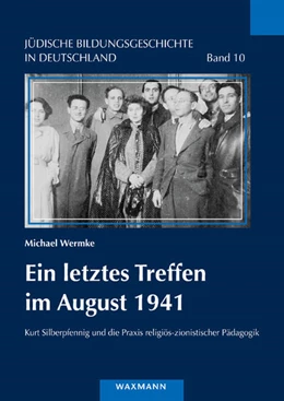 Abbildung von Wermke | Ein letztes Treffen im August 1941 | 1. Auflage | 2020 | 10 | beck-shop.de