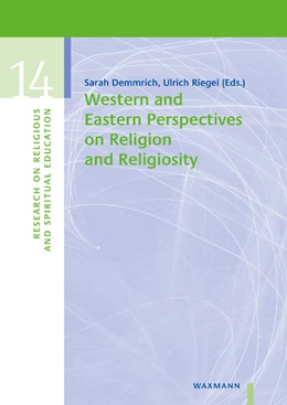 Abbildung von Demmrich / Riegel | Western and Eastern Perspectives on Religion and Religiosity | 1. Auflage | 2020 | 14 | beck-shop.de