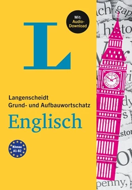 Abbildung von Langenscheidt Grund- und Aufbauwortschatz Englisch. Mit Audio-Download | 1. Auflage | 2021 | beck-shop.de