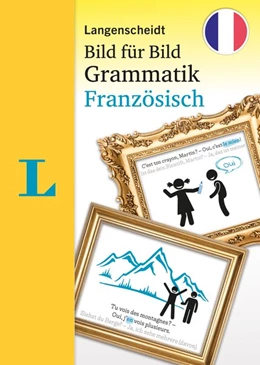 Abbildung von Langenscheidt Bild für Bild Grammatik - Französisch | 1. Auflage | 2021 | beck-shop.de
