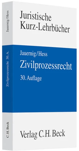 Abbildung von Jauernig / Hess | Zivilprozessrecht | 30. Auflage | 2011 | beck-shop.de