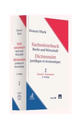 Abbildung von Doucet / Fleck | Fachwörterbuch Recht und Wirtschaft Deutsch - Französisch | 8. Auflage | 2020 | beck-shop.de
