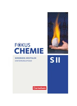Abbildung von Fokus Chemie Sekundarstufe II. Einführungsphase - Nordrhein-Westfalen - Schülerbuch | 1. Auflage | 2021 | beck-shop.de